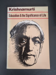Education and the Significance of Life by Krishnamurti