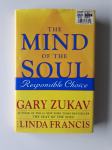 GARY ZUKAV, THE MIND OF THE SOUL