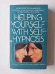 HELPING YOURSELF WITH SELF-HYPNOSIS