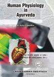 Human Physiology in Ayurveda Dr. Kishor Patwardhan