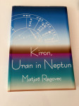 Kiron, Uran in Neptun