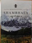 knjiga: Demystifying Shambala, Rinpoche Kenthrul, jezik: angl, 326 str