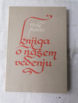 Knjiga o našem vedenju - Mirko Mahnič