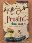 Knjiga Prosite, dano vam je (Hicks)