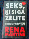 Knjiga nova Seks, ki si ga želite,  avtor: Rene Martine