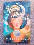Knjiga nova Ujemi pravi čas, avtor: Miranda Gray