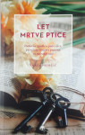 LET MRTVE PTICE, Varja Prinčič