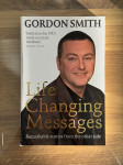 Life Changing Messages (Sporočila ki spremenijo življenje) - Gordon S.