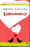 LJUBEZNOSLOVJE, Bruno Šimleša