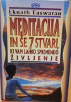 Meditacija in še 7 stvari ,ki vam lahko spremenijo življenje