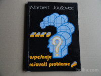 NORBERT JAUŠOVEC, KAKO USPEŠNEJE REŠEVATI PROBLEME?