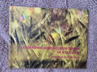 { OSEBNA RAST } ○13 kreativnih meditacijskih tehnik za vsak dan