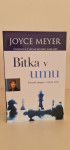 { OSEBNA RAST } * ○BITKA V UMU (Joyce Meyer) ●nova