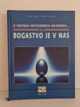 { OSEBNA RAST } ○Bogastvo je v nas ●nova
