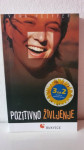 { OSEBNA RAST } ○Pozitivno življenje ●nova