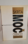 { OSEBNA RAST } ○SKRITA MOČ OSEBNOSTI (JAMES K.VAN FLEET)