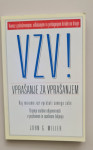 OSEBNA RAST ■VZV! Vprašanje za vprašanjem (John G. Miller)