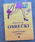 Osrečki za ženske, ki tečejo z dolgovi