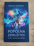 POPOLNA ZDRUŽITEV, Marjan Ogorevc