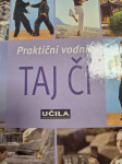 PRAKTIČNI VODNIK TAJ ČI
