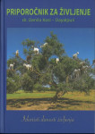 Priporočnik za življenje : izkoristi danosti življenja / Danilo Kosi