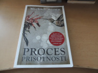 PROCES PRISOTNOSTI M. BROWN ZALOŽBA VBZ 2011