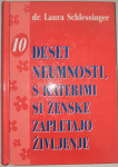 Prodam 10 neumnosti, s katerimi se ženske zapletajo življenje