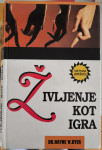 Prodam Življenje kot igra