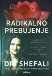 RADIKALNO PREBUJENJE, dr. Shefali