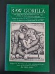 Raw gorilla: The principles of regenerative raw diet Da Free John