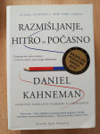 Razmišljanje, hitro in počasno, Daniel Kahneman