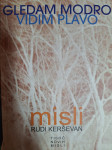 RUDI KERŠEVAN GLEDAM MODRO VIDIM PLAVO