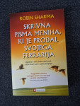 Skrivna pisma meniha, ki je prodal svojega Ferrarija, Robin Sharma