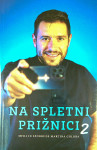 NA SPLETNI PRIŽNICI 2; MISLI IN SPODBUDE MARTINA GOLOBA