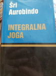 ŠRI AUROBINDO INTEGRALNA  JOGA