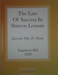 THE LAW OF SUCCESS IN SIXTEEN LESSONS, Napoleon Hill