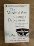 The Mindful Way through Depression (Premišljena pot skozi depresijo)