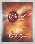 THE SECRET; SKRIVNOST, Rhonda Byrne