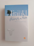 VIKTOR E. FRANKL, ZDRAVNIK IN DUŠA