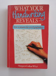 WHAT YOUR HANDWRITING REVEALS...GRAPHOLOGY