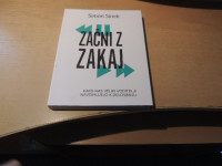 ZAČNI Z ZAKAJ S. SINEK ZALOŽBA SMART COM 2018