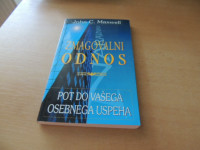 ZMAGOVALNI ODNOS J. C. MAXWELL ZALOŽBA AMALIETTI 2009