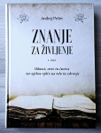 ZNANJE ZA ŽIVLJENJE 1. DEL Andrej Pešec