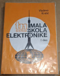 MALA ŠKOLA ELEKTRONIKE 1  DEL, VLADIMIR KRSTIĆ