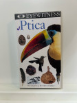 Očividec Ptica - Eyewitness