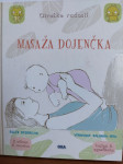 Masaža dojenčka in Moj svet