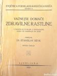 1929 - Važnejše domače ZDRAVILNE RASTLINE-dr Stanislav Bevk