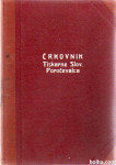 ČRKOVNIK TISKARNE SLOVENSKEGA POROČEVALCA