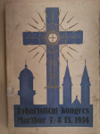 Evharistični kongres v Mariboru, Maribor, 1934