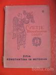 Franc Grivec:ŽITJA KONSTANTINA IN METODA